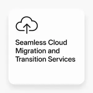 Seamless Cloud Migration and Transition Services