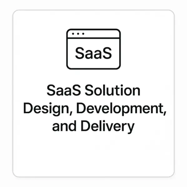SaaS Solution Design, Development, and Delivery