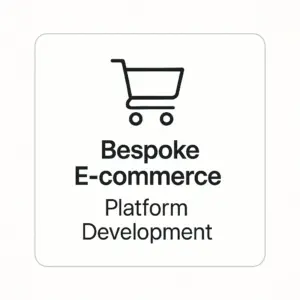 Bespoke E-commerce Platform Development